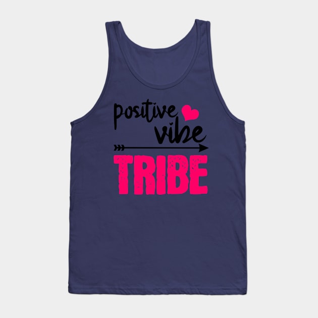 positiv Vibe Tribe Tank Top by Socity Shop